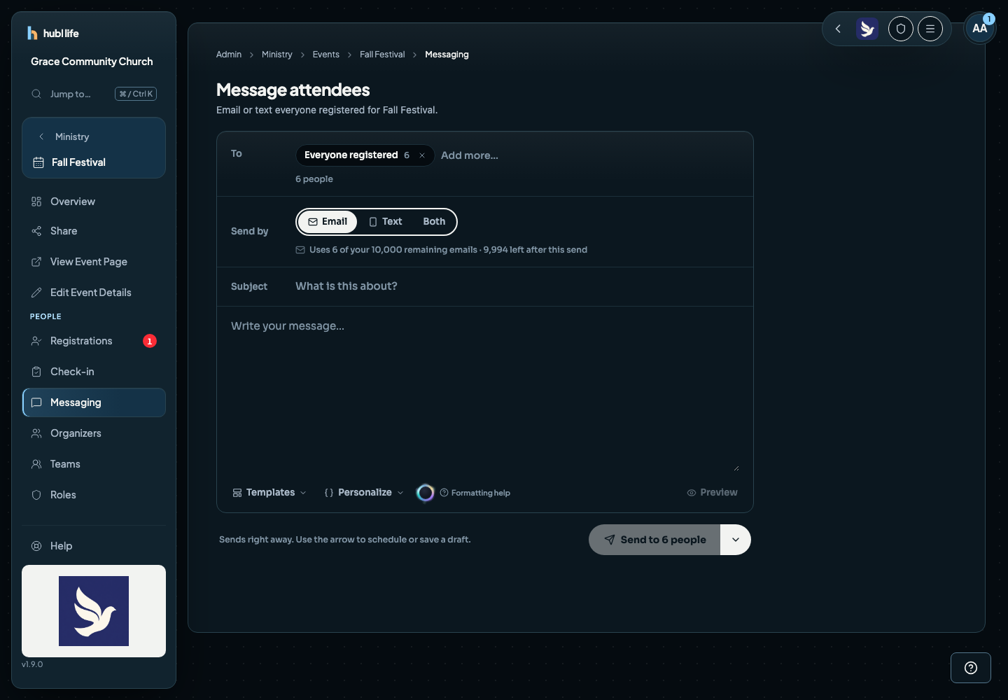 The message composer with Everyone registered already in To, the Email, Text and Both choice, a subject field and a Send to 6 people button